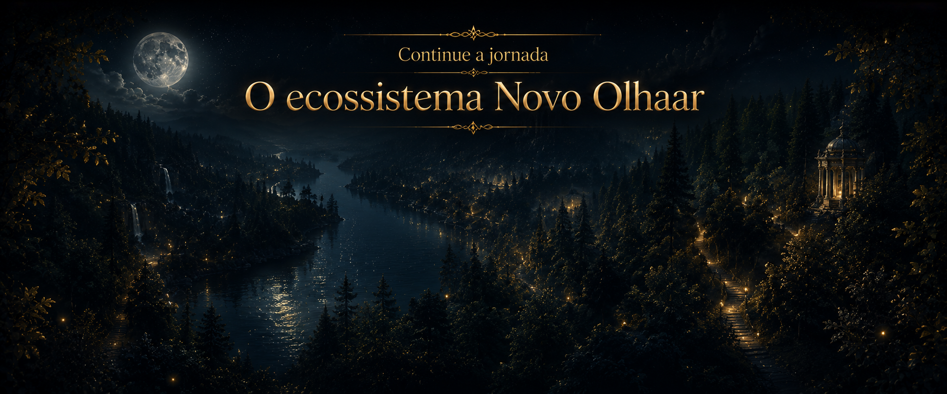 O ecossistema Novo Olhaar